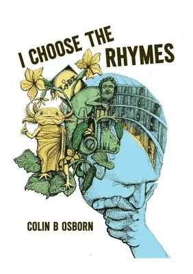 Colin B Osborn - I Choose The Rhymes, Häftad. Tillgänglighet: Lägg i varukorg