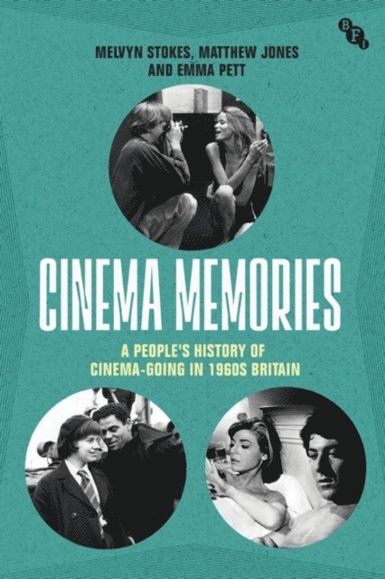 Melvyn Stokes, Matthew Jones, Emma Pett - Cinema Memories, E-bok