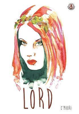 Leonie O'Moore - Lord, Häftad. Tillgänglighet: Lägg i varukorg