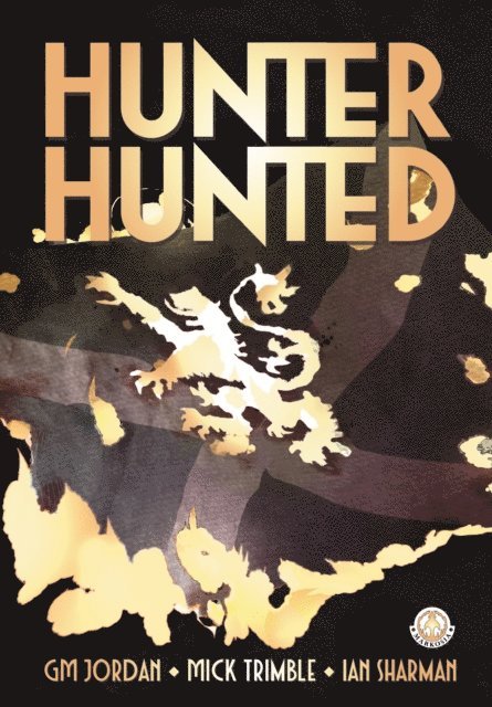 GM Jordan - Hunter, Hunted, E-bok