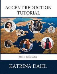 Accent Reduction Tutorial