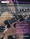Continuidad armo&#769;nica para guitarra jazz