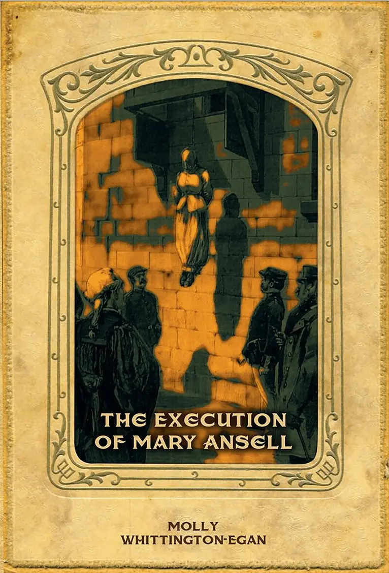 Molly Whittington-Egan - Execution of Mary Ansell, Inbunden. Tillgänglighet: Lägg i varukorg