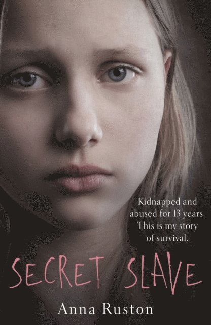 Anna Ruston - Secret Slave, E-bok