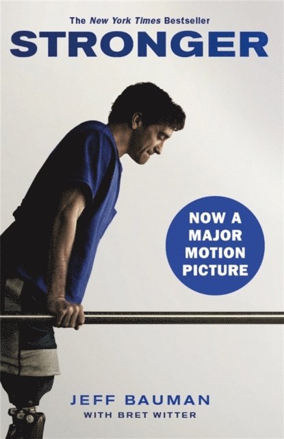 Jeff Bauman - Stronger, E-bok