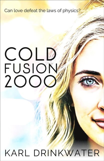 Karl Drinkwater - Cold Fusion 2000, E-bok