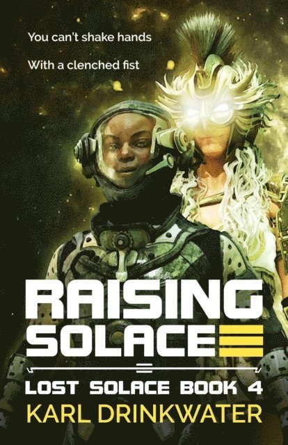 Karl Drinkwater - Raising Solace, E-bok