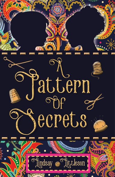 Lindsay Littleson - Pattern of Secrets, Häftad