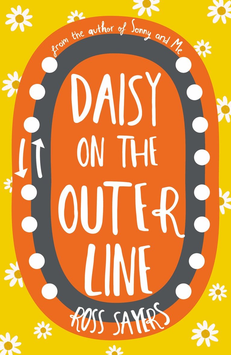 Ross Sayers - Daisy on the Outer Line, Häftad