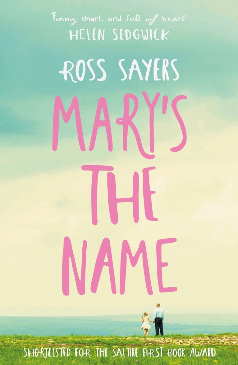 Ross Sayers - Mary's the Name, Häftad