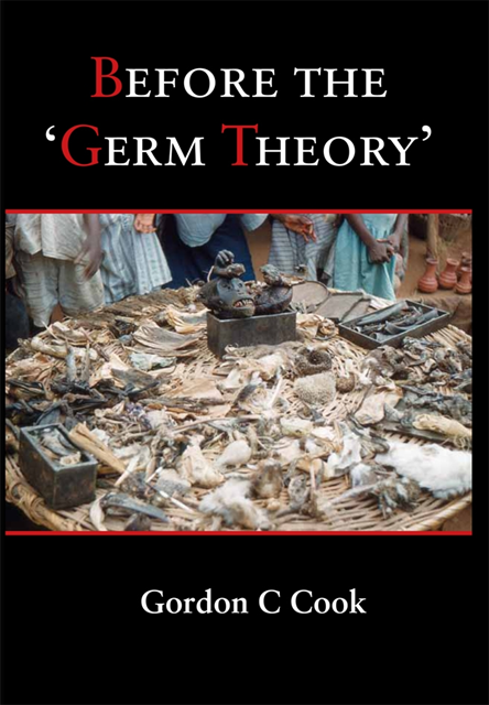 Gordon Cook - Before the 'Germ Theory', E-bok