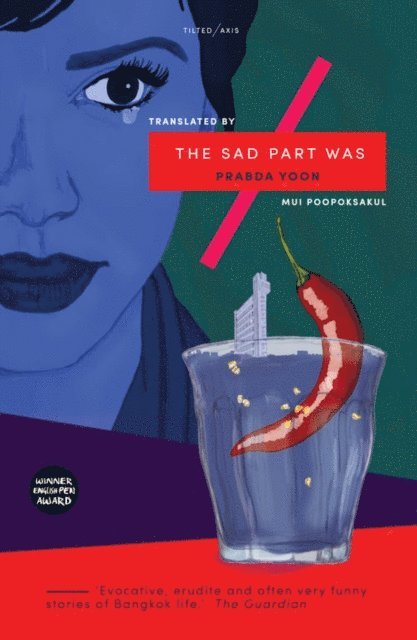 Prabda Yoon - Sad Part Was, E-bok