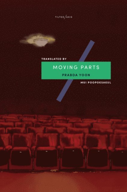 Prabda Yoon - Moving Parts, E-bok