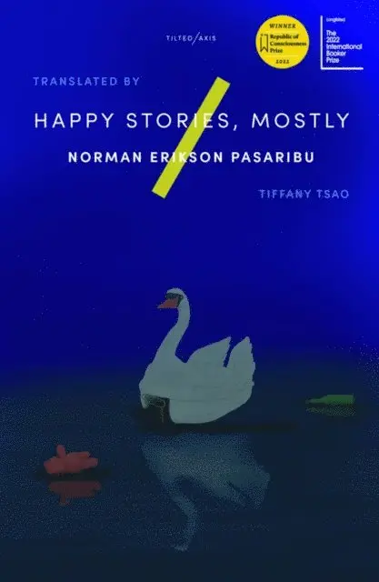 Norman Pasaribu - Happy Stories, Mostly, E-bok. Tillgänglighet: Lägg i varukorg