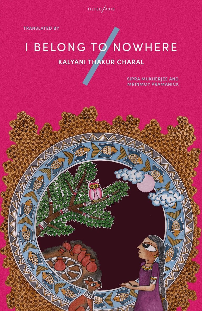 Kalyani Thakur Charal - I Belong to Nowhere, Häftad. Tillgänglighet: Lägg i varukorg