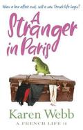 A Stranger in Paris (A French Life 1)