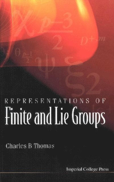 Representations Of Finite And Lie Groups