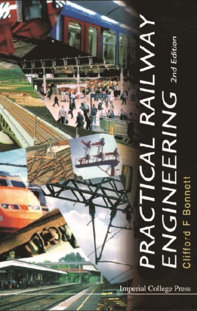 Practical Railway Engineering (2nd Edition)