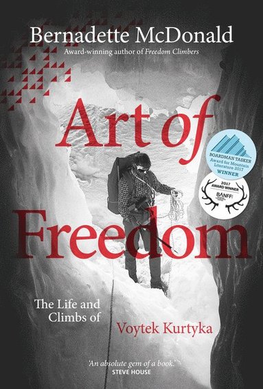 Art of Freedom av Bernadette McDonald