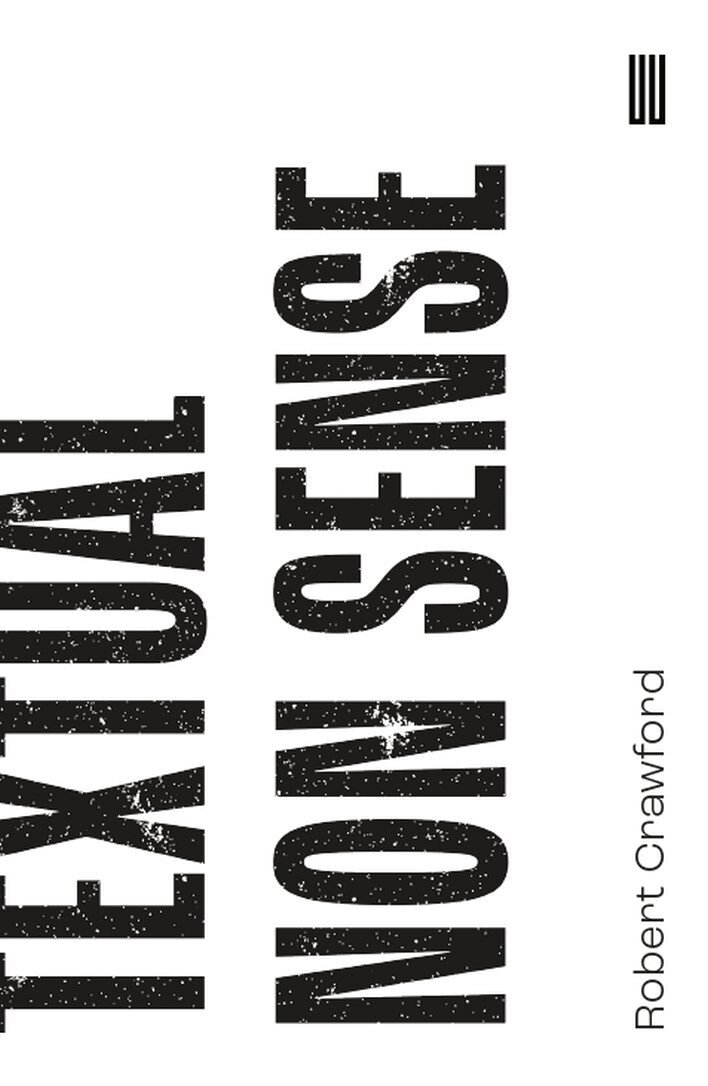 Robert Crawford - Textual Non Sense, Häftad