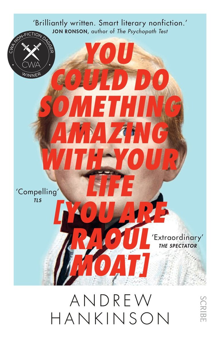 Andrew Hankinson - You Could Do Something Amazing with Your Life [You Are Raoul Moat], Häftad
