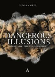 Dangerous Illusions