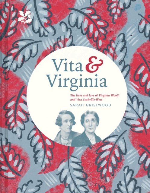 Sarah Gristwood - Vita & Virginia, E-bok