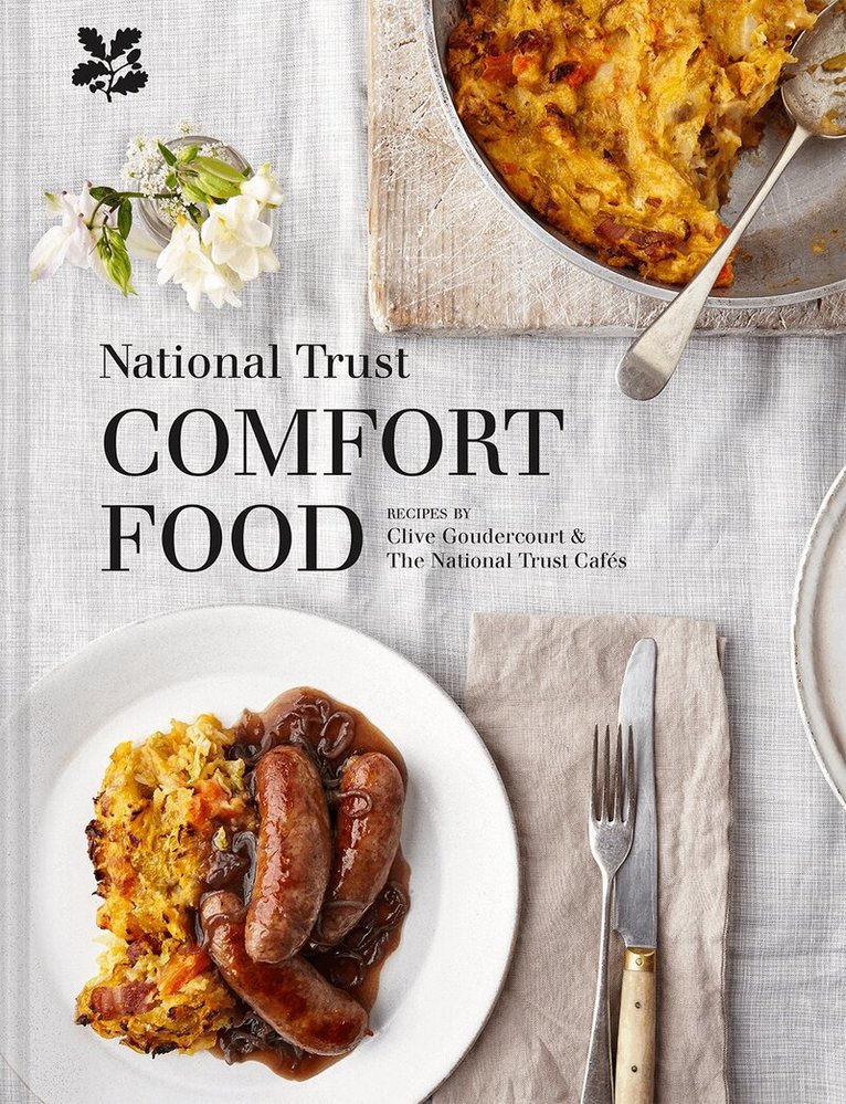 National Trust, Clive Goudercourt, National Trust Books - National Trust Comfort Food, E-bok