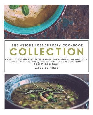Lasselle Press - Weight Loss Surgery Cookbook Collection, Häftad