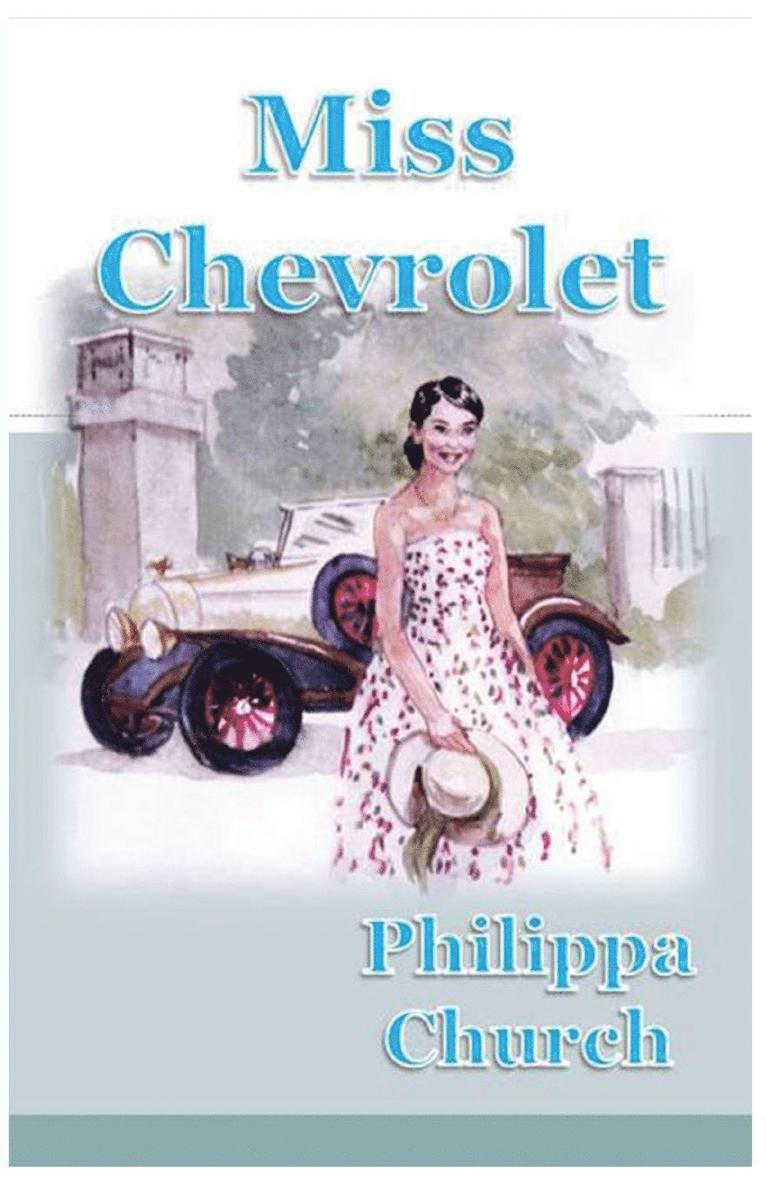 Philippa Church - Miss Chevrolet, Häftad