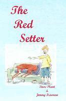 Steve Plant, Jimmy Freeman - Red Setter, Inbunden
