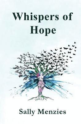 Sally Menzies - Whispers of Hope, Häftad