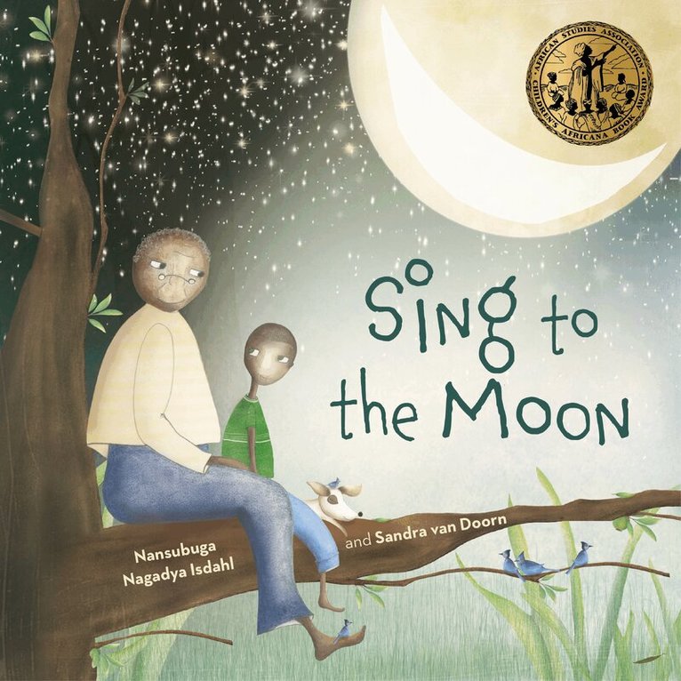 Nansubuga Nagadya Isdahl - Sing to The Moon, E-bok