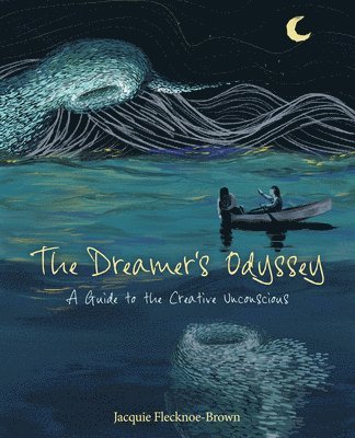 Jacquie Flecknoe-Brown - Dreamer's Odyssey, Häftad