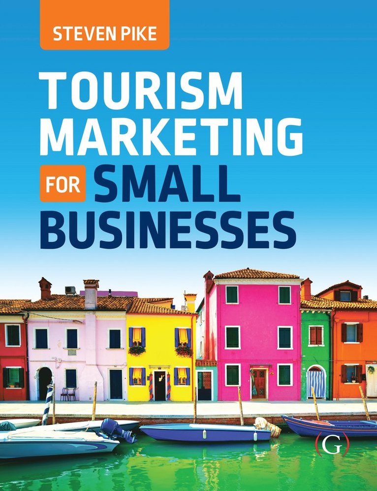 Steven Pike - Tourism Marketing for Small Businesses, Inbunden. Tillgänglighet: Tillfälligt slut