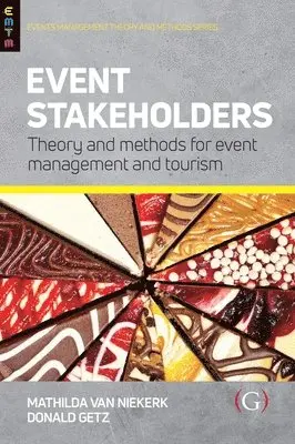 Donald Getz, Mathilda Van Niekerk - Event Stakeholders, Inbunden. Tillgänglighet: Tillfälligt slut