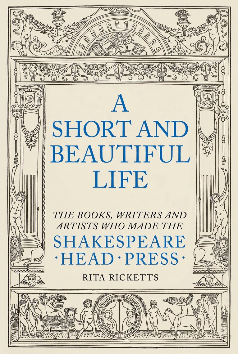 Rita Ricketts - Short and Beautiful Life, Inbunden
