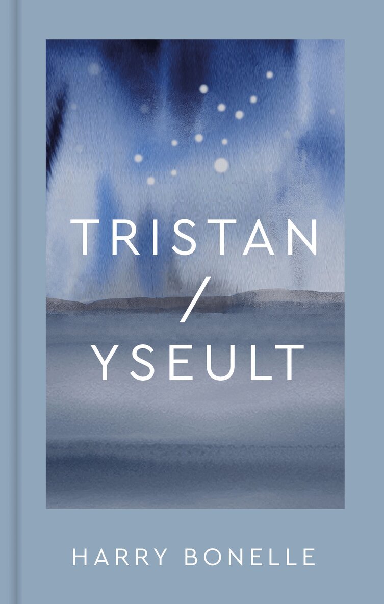 Harry Bonelle - Tristan/Yseult, Inbunden. Tillgänglighet: Lägg i varukorg