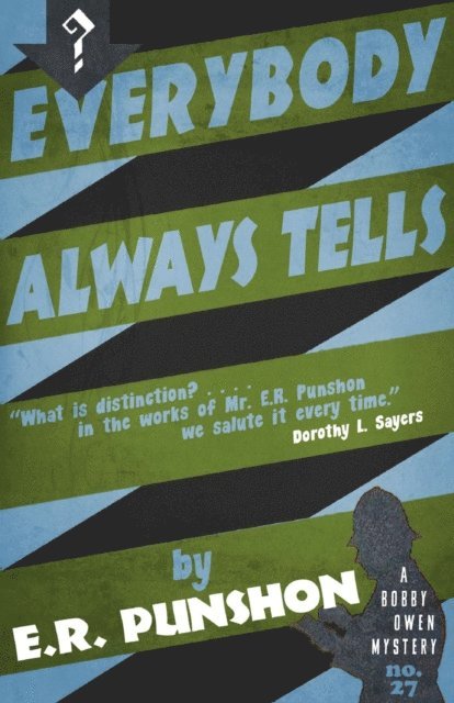 E.R. Punshon - Everybody Always Tells, E-bok