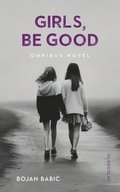 Girls, be Good