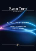 Flauto a 7 Diesis: The Flute That Goes to Seven Sharps