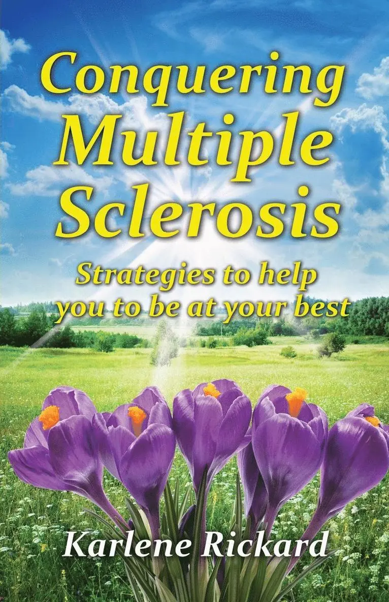 Karlene Rickard - Conquering Multiple Sclerosis, Häftad. Tillgänglighet: Lägg i varukorg