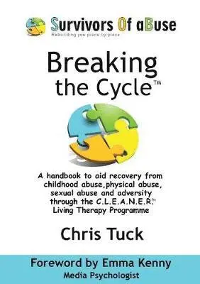 Chris Tuck - Breaking the Cycle, Häftad. Tillgänglighet: Lägg i varukorg