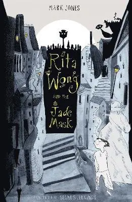 Mark Jones - Rita Wong and the Jade Mask, Häftad. Tillgänglighet: Lägg i varukorg
