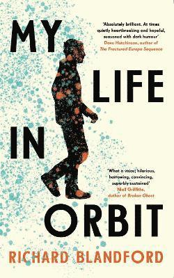 Richard Blandford - My Life in Orbit, Häftad