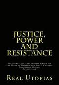 Justice, Power and Resistance: Foundation Issue: Non-penal Real Utopias