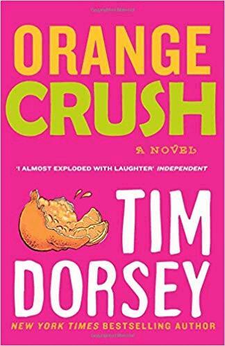 Tim Dorsey - Orange Crush, Häftad