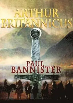 Paul Bannister - Arthur Britannicus, Häftad. Tillgänglighet: Lägg i varukorg