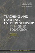 Teaching and Learning Entrepreneurship in Higher Education