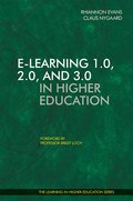 E-learning 1.0, 2.0, and 3.0 in Higher Education